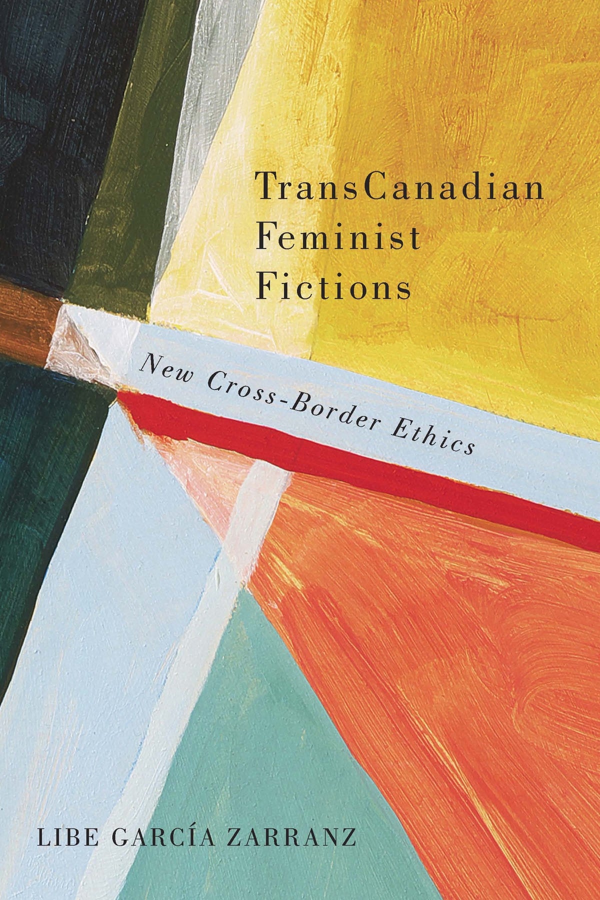 Cover image for TransCanadian Feminist Fictions ISBN 9780773549555
