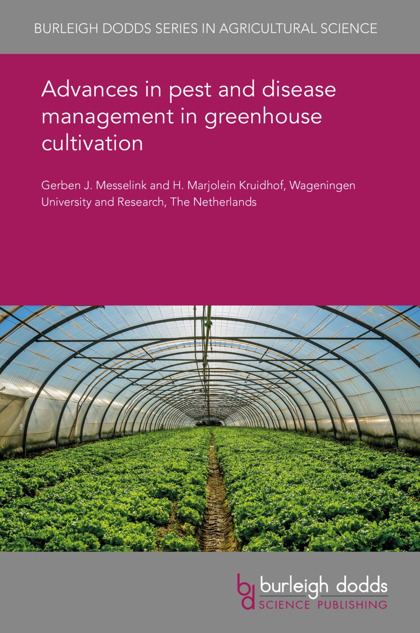 Cover image for Advances in pest and disease management in greenhouse cultivation ISBN 9781838799328