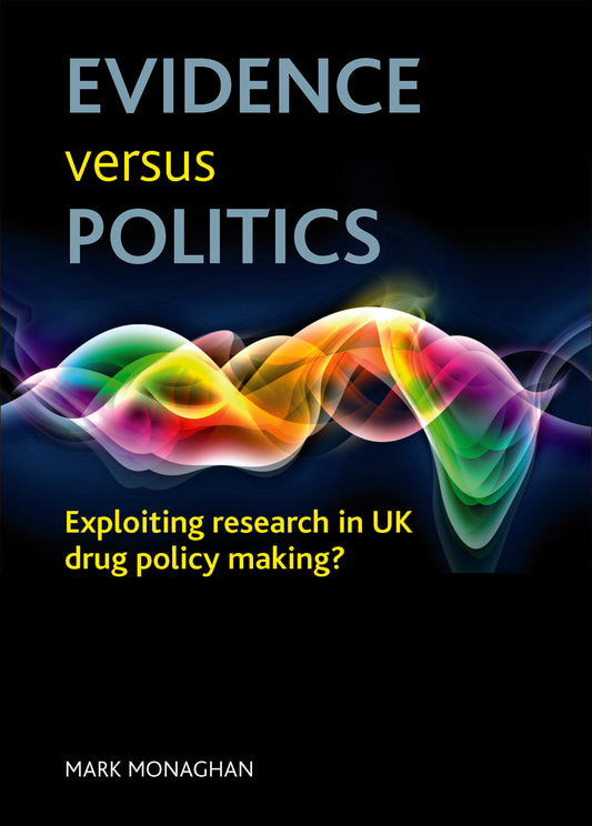 Evidence versus politics