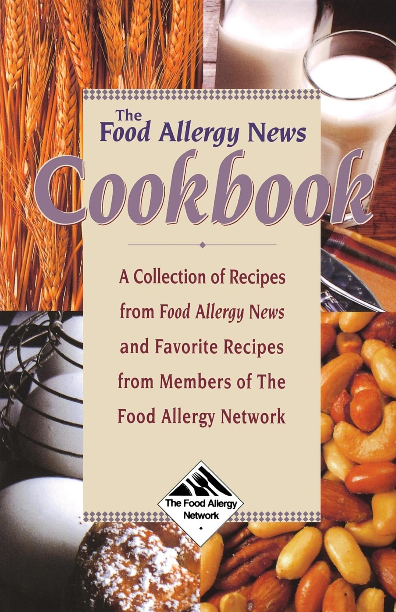 Cover image for The Food Allergy News Cookbook ISBN 9781620456101