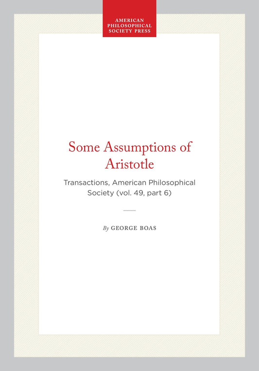 Some Assumptions of Aristotle