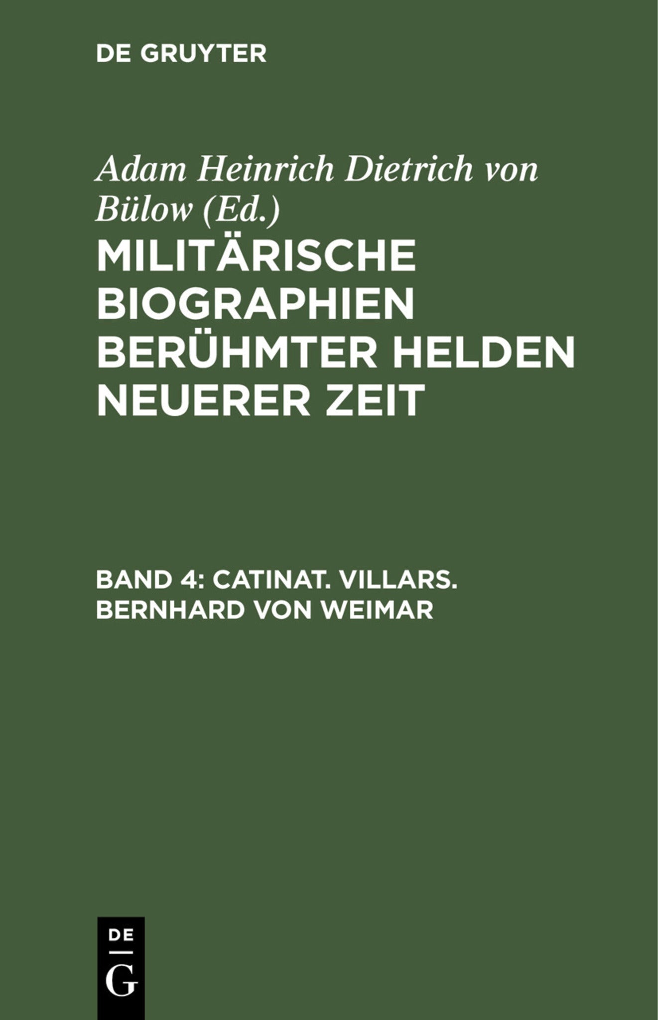 Catinat. Villars. Bernhard von Weimar