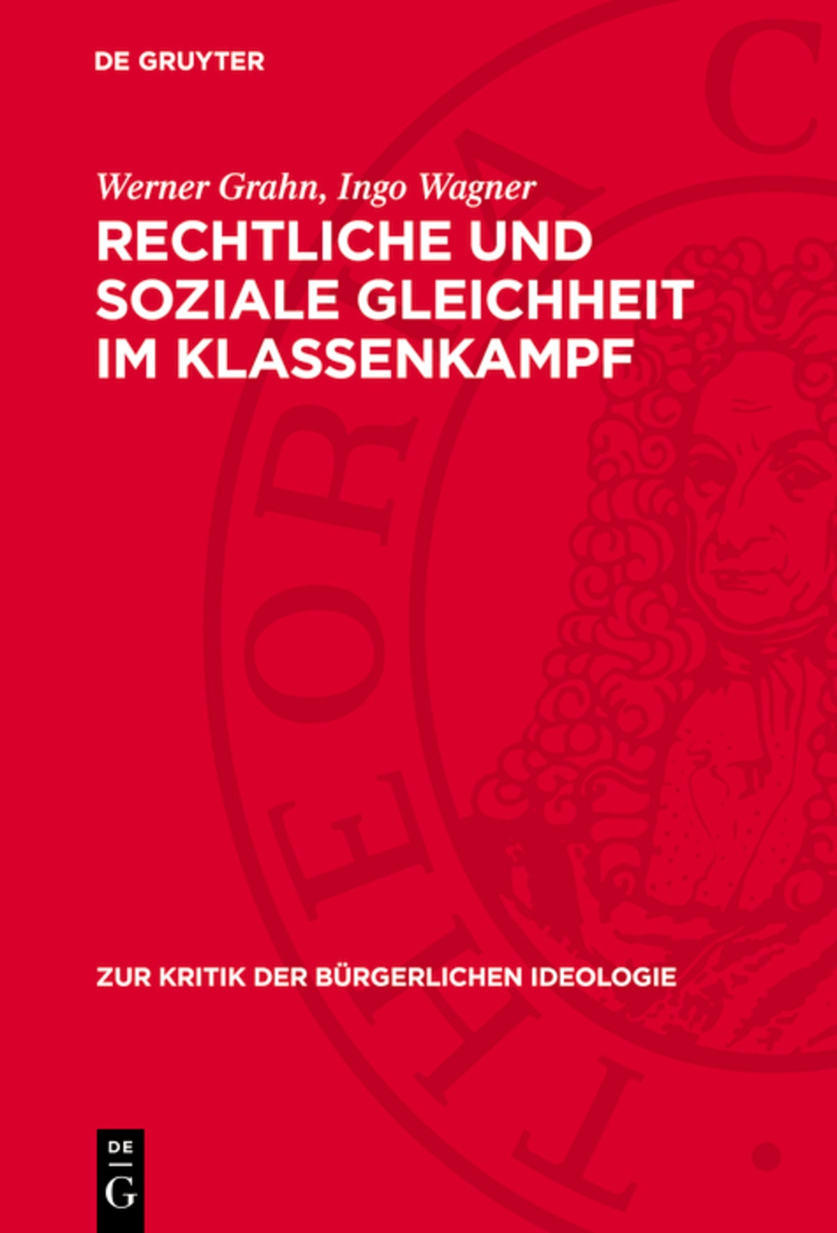 Cover image for Rechtliche und soziale Gleichheit im Klassenkampf ISBN 9783112714263