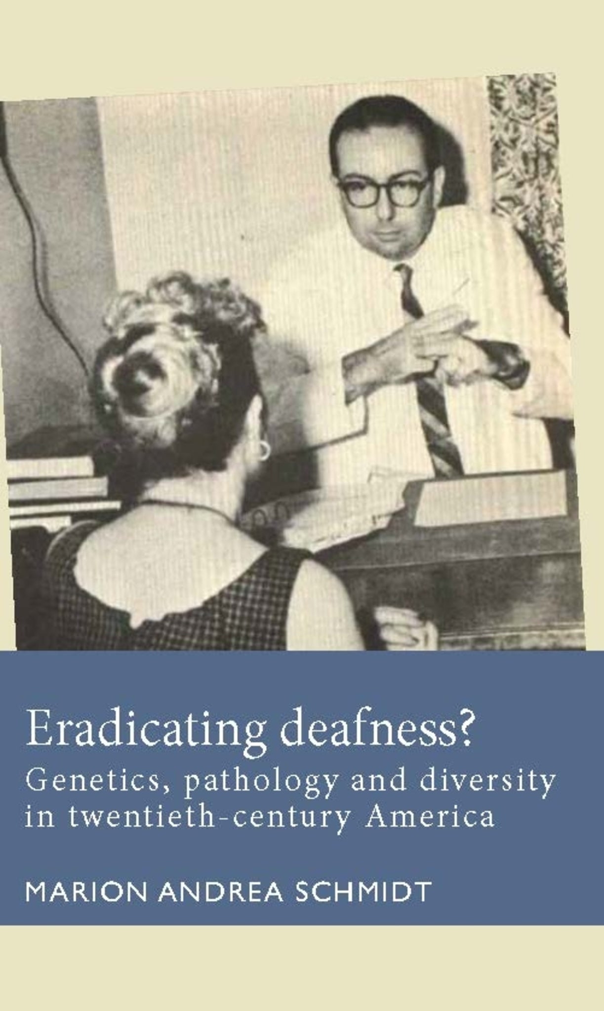 Cover image for Eradicating deafness? ISBN 9781526182395
