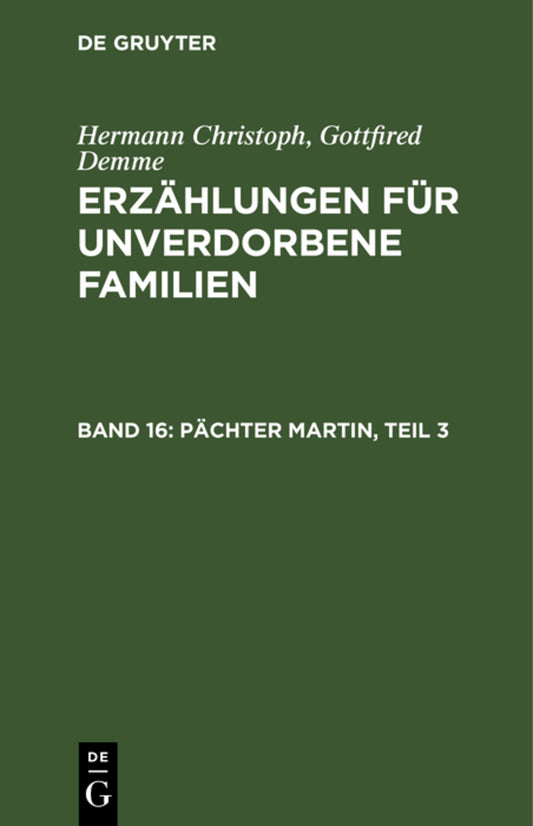 Pächter Martin, Teil 3