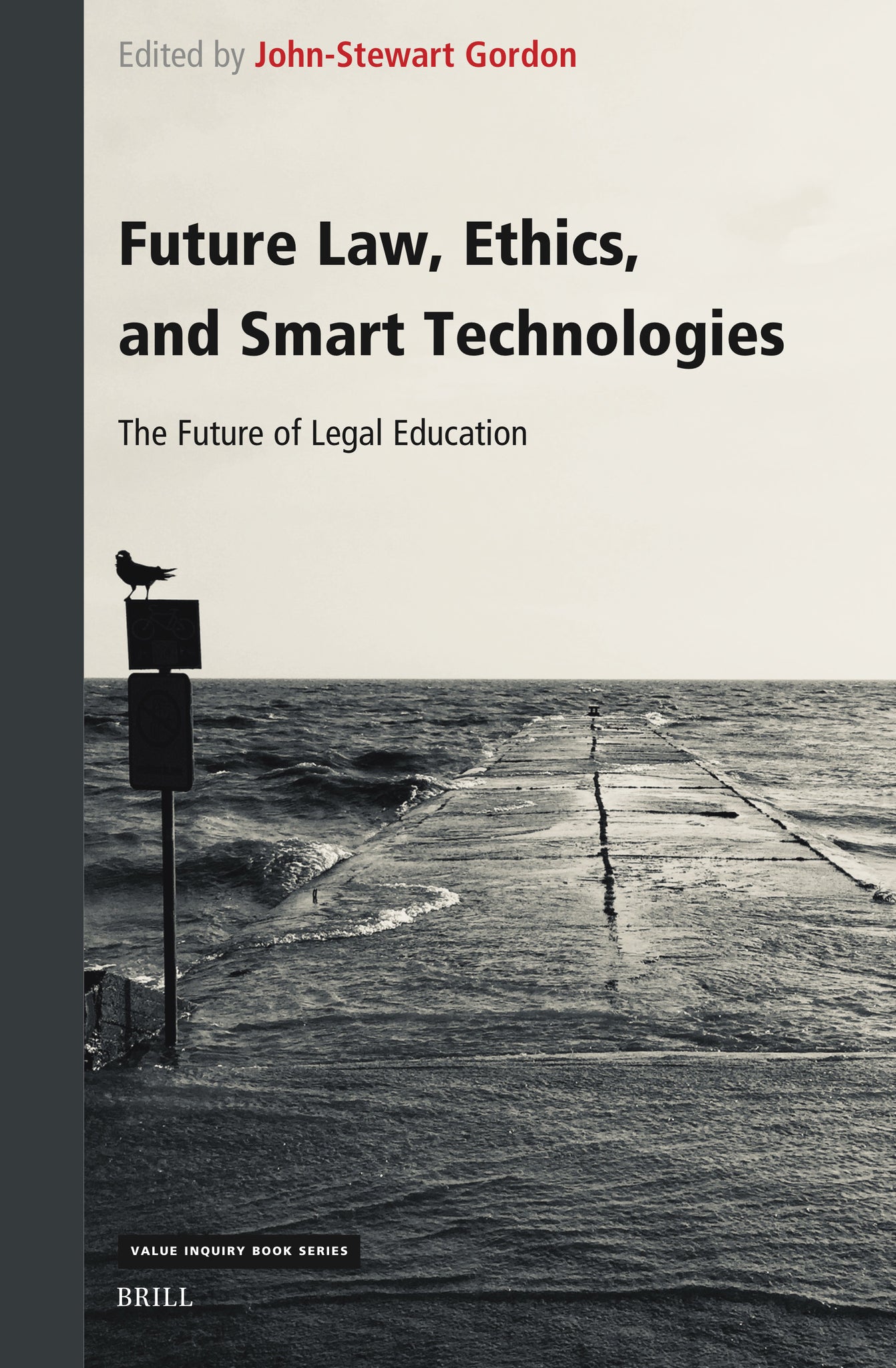 Future Law, Ethics, and Smart Technologies