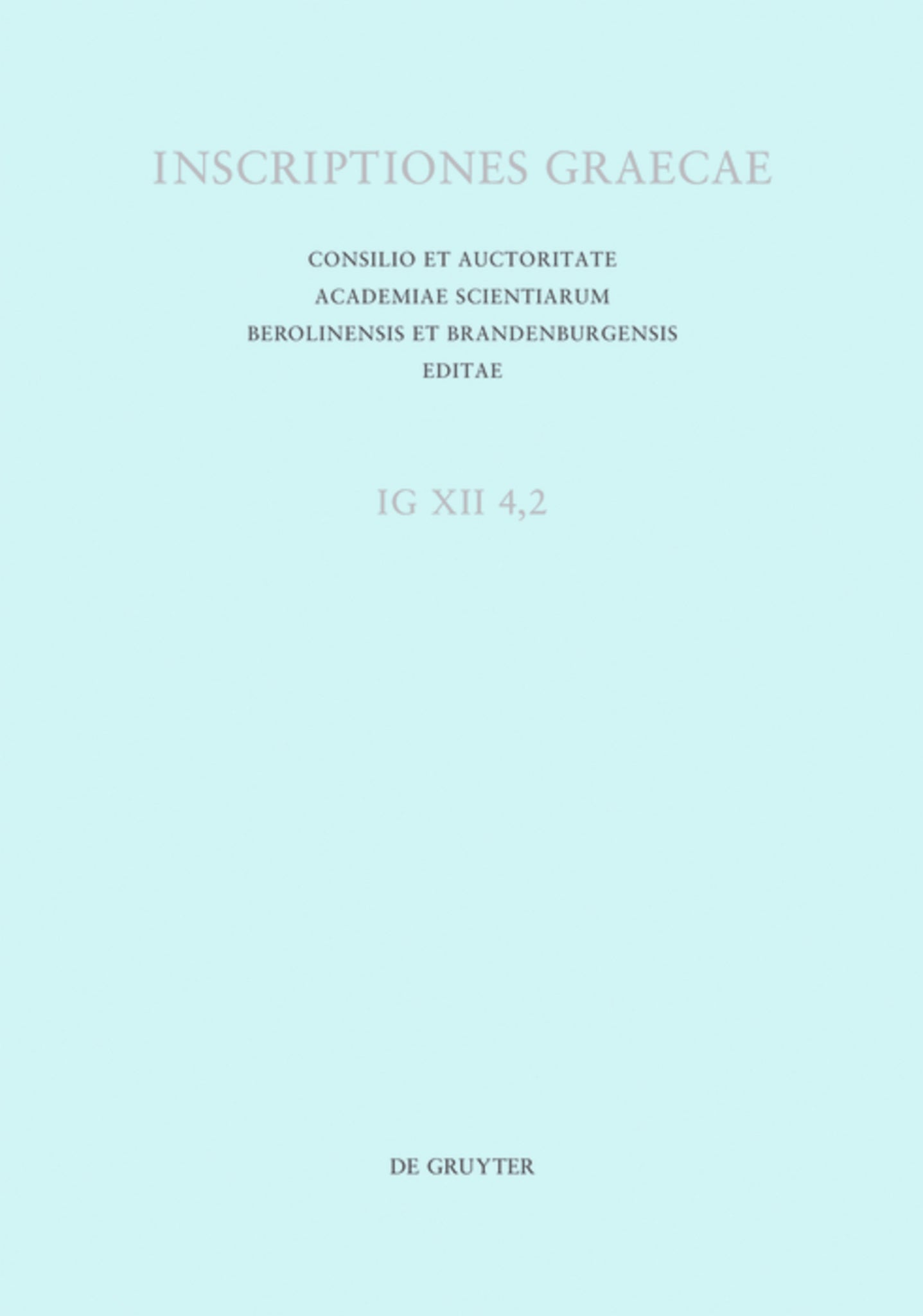 Inscriptiones Coi insulae: Catalogi, dedicationes, tituli honorarii, termini