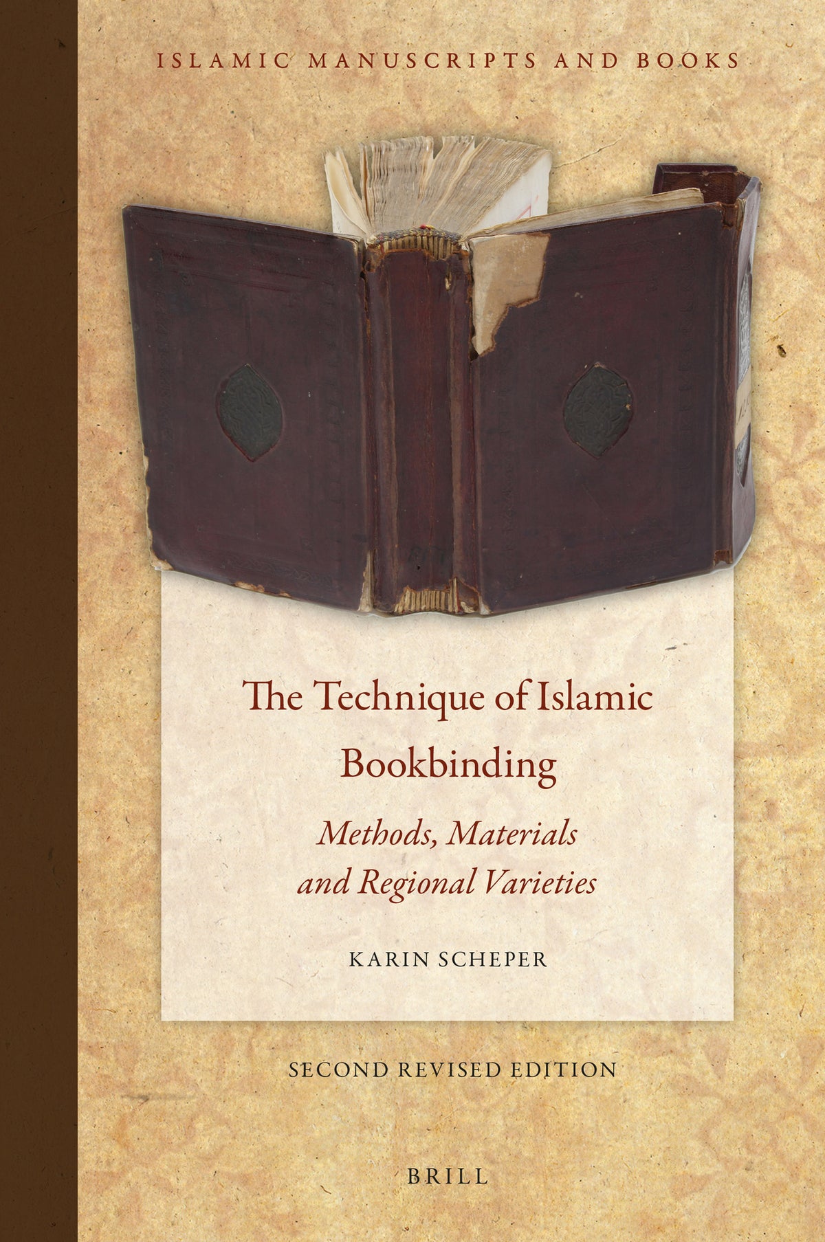 Cover image for The Technique of Islamic Bookbinding ISBN 9789004385481