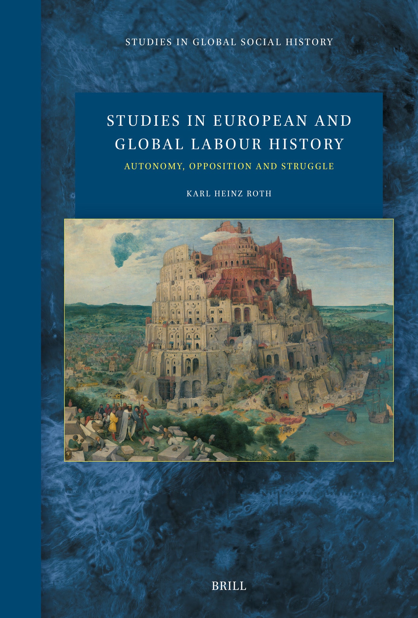 Studies in European and Global Labour History