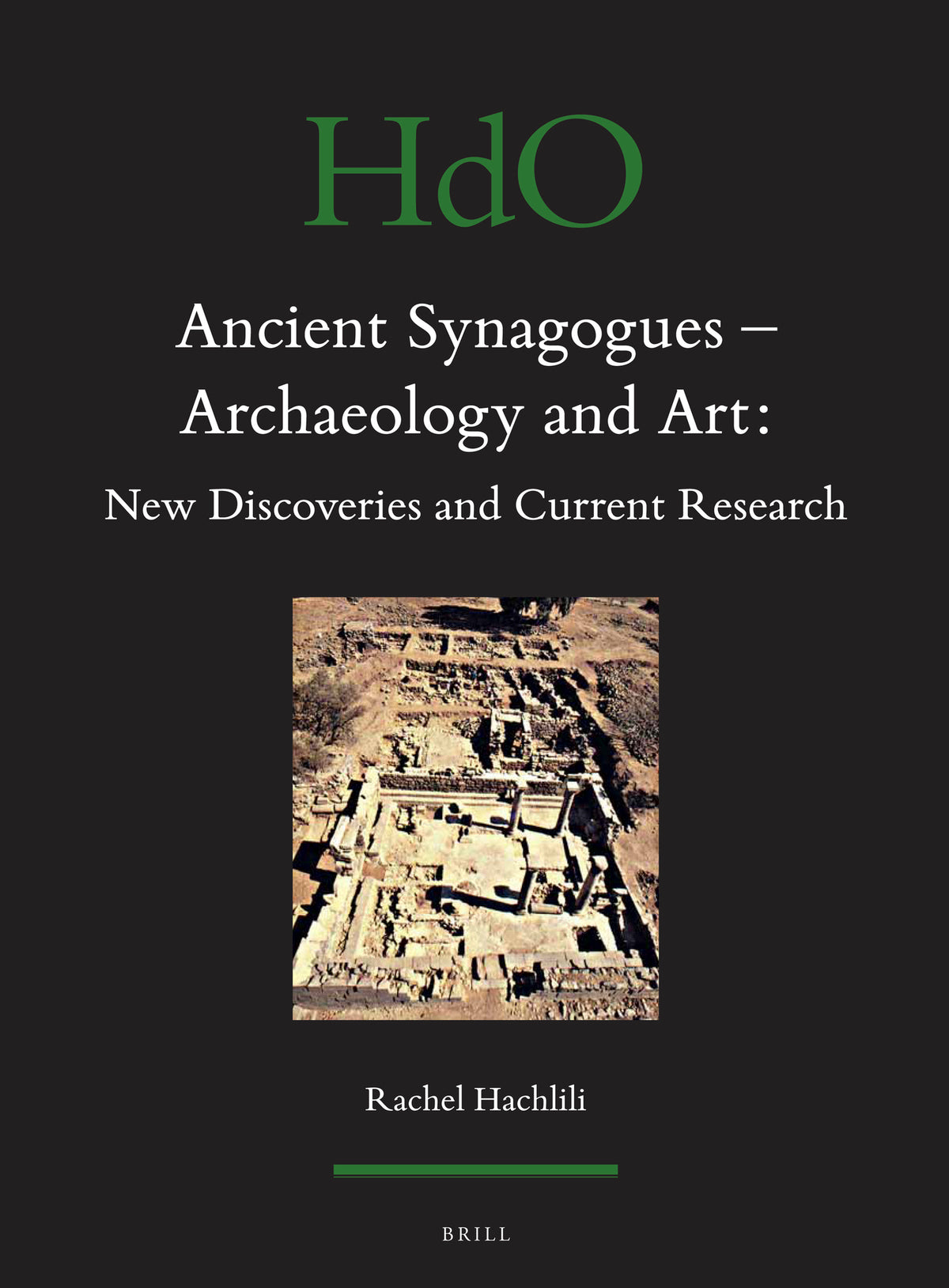 Cover image for Ancient Synagogues - Archaeology and Art: New Discoveries and Current Research ISBN 9789004257733