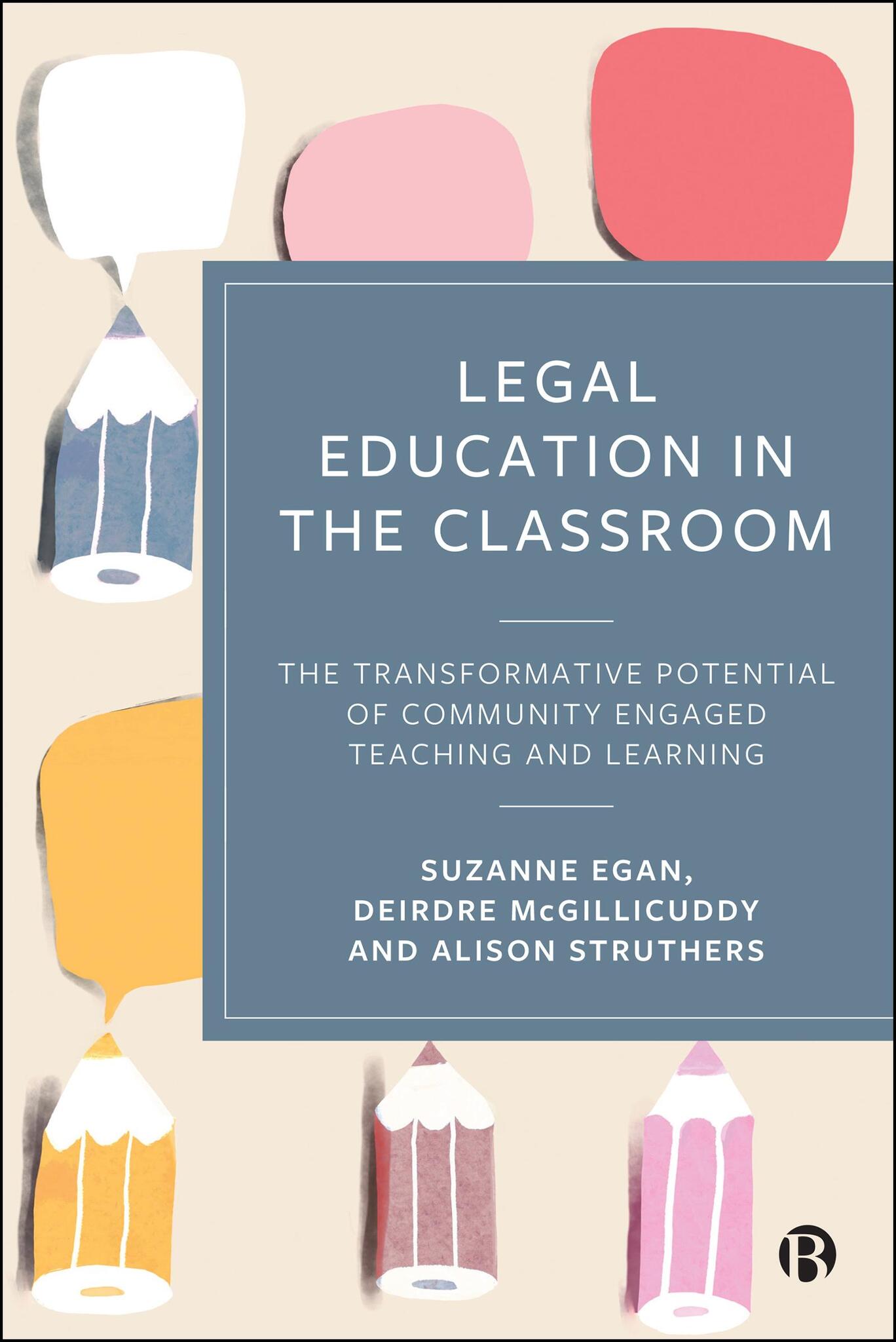 Cover image for Legal Education in the Classroom ISBN 9781529251227