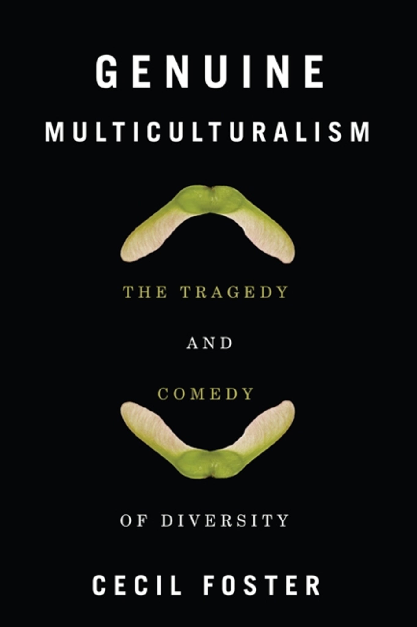 Cover image for Genuine Multiculturalism ISBN 9780773542563
