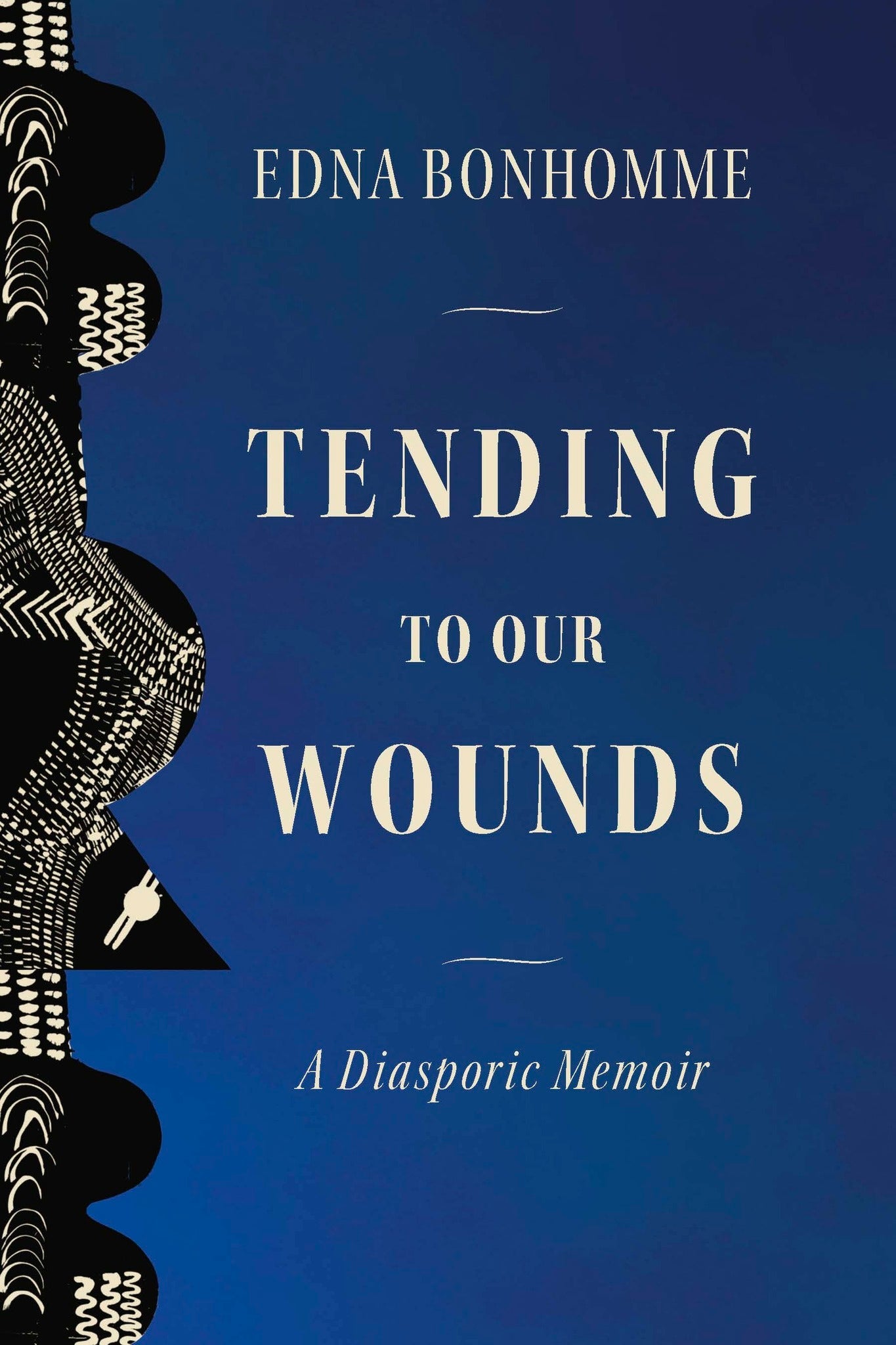Cover image for Tending to Our Wounds ISBN 9798888906378