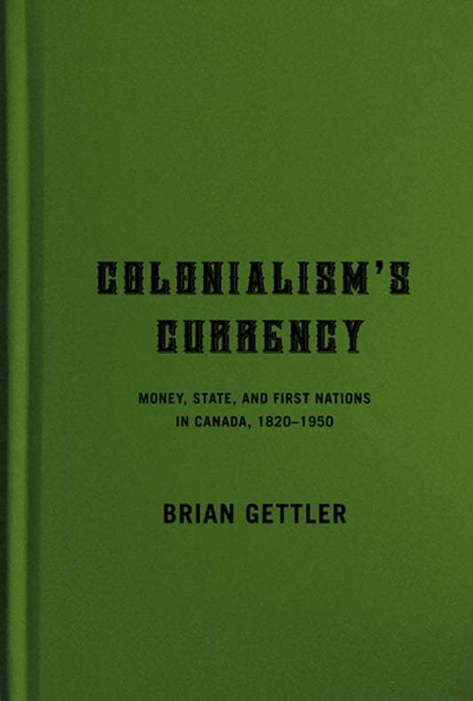 Colonialism's Currency