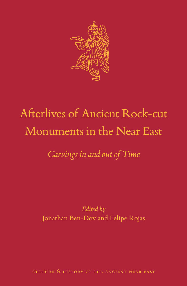Cover image for Afterlives of Ancient Rock-cut Monuments in the Near East ISBN 9789004462076
