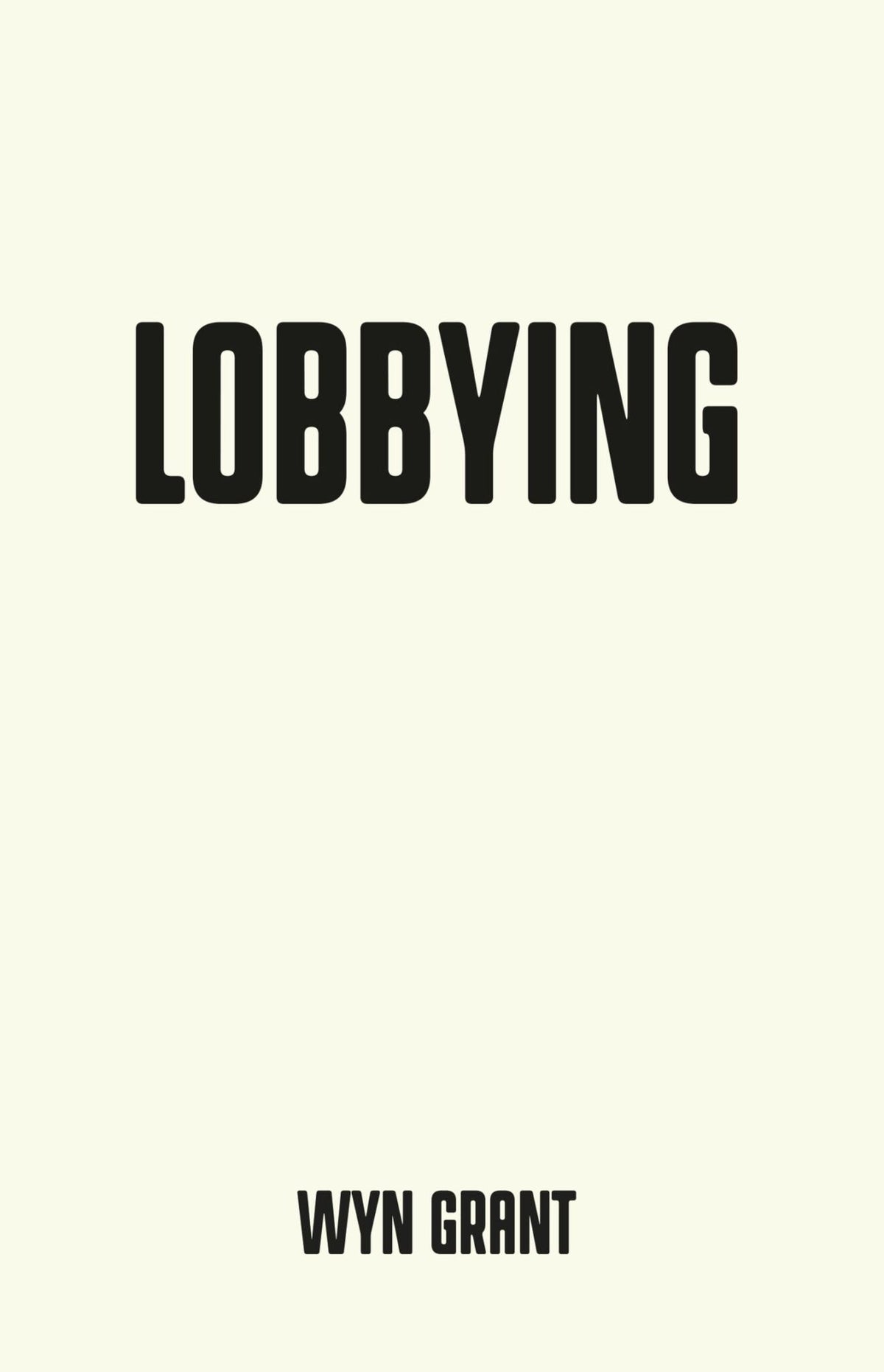 Cover image for Lobbying ISBN 9781526126689