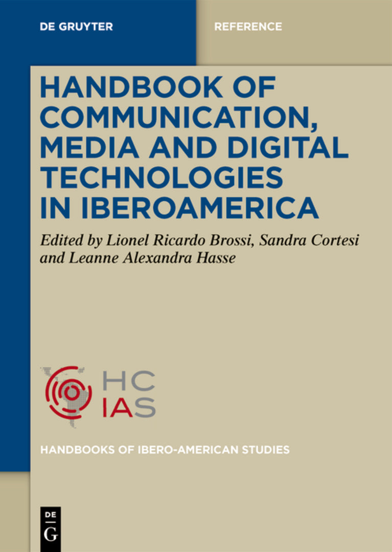 Cover image for Handbook of Communication, Media, and Digital Technologies in Iberoamerica ISBN 9783111193953