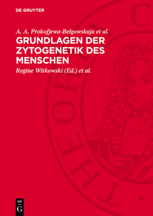 Grundlagen der Zytogenetik des Menschen