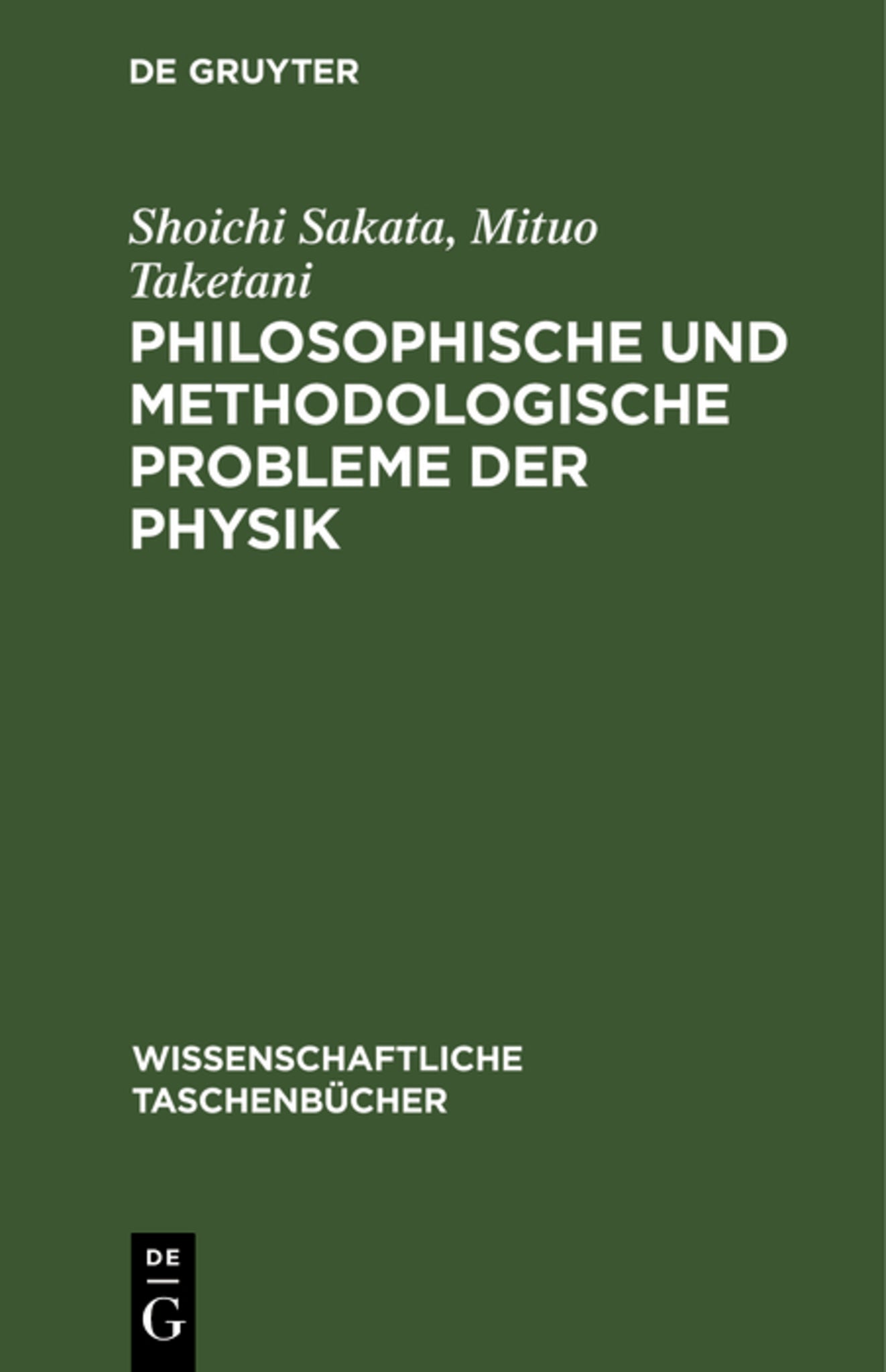 Philosophische und methodologische Probleme der Physik