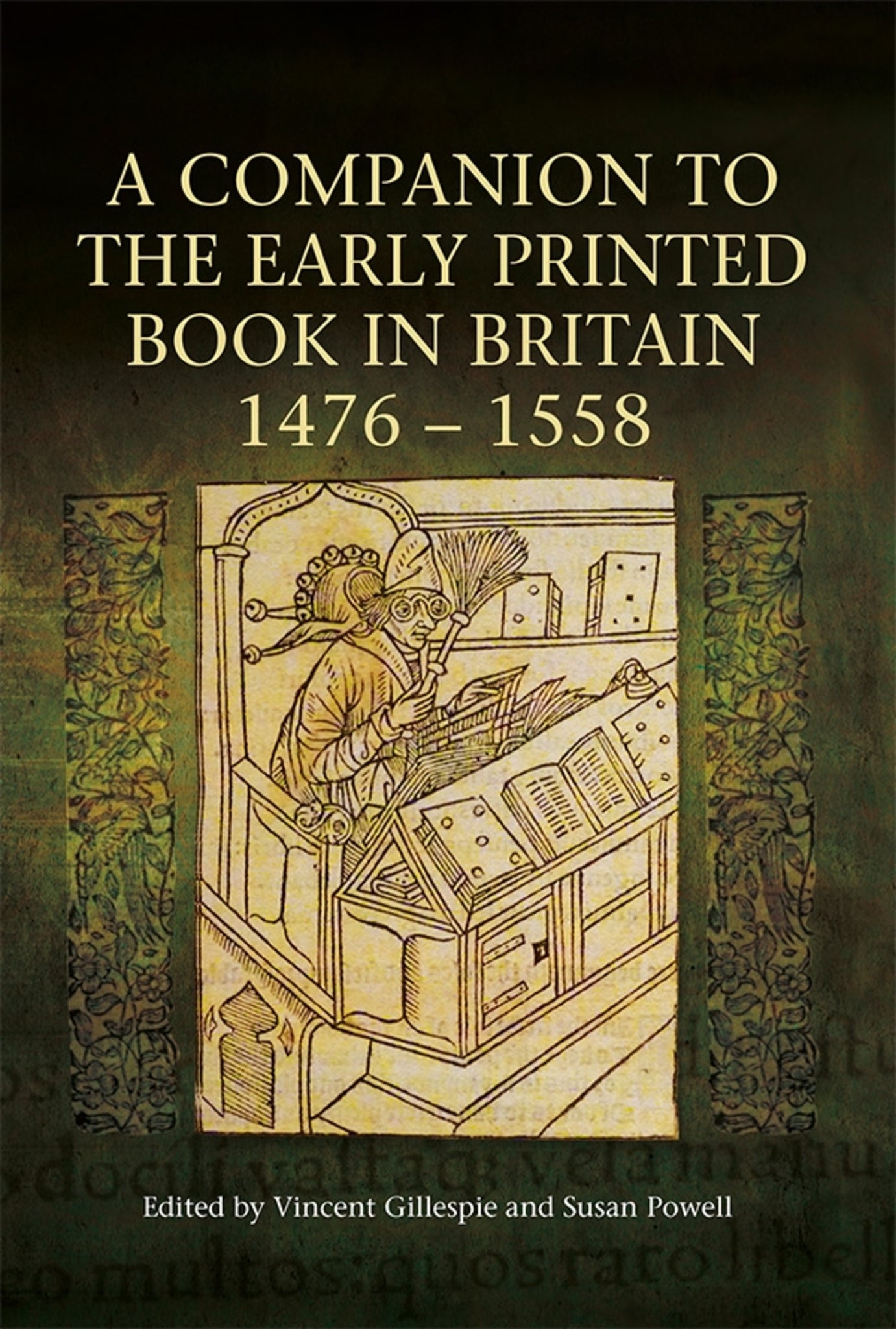 Cover image for A Companion to the Early Printed Book in Britain, 1476-1558 ISBN 9781843845362
