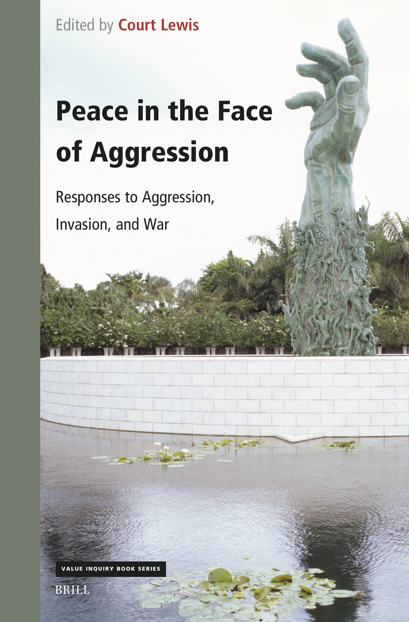 Peace in the Face of Aggression