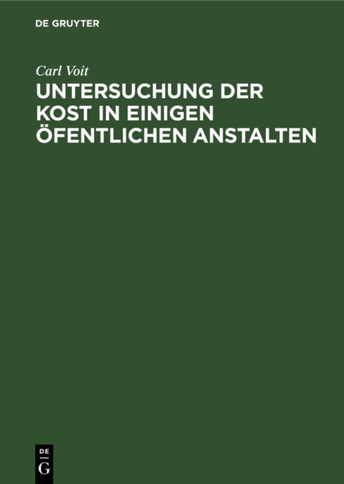Untersuchung der Kost in einigen öfentlichen Anstalten