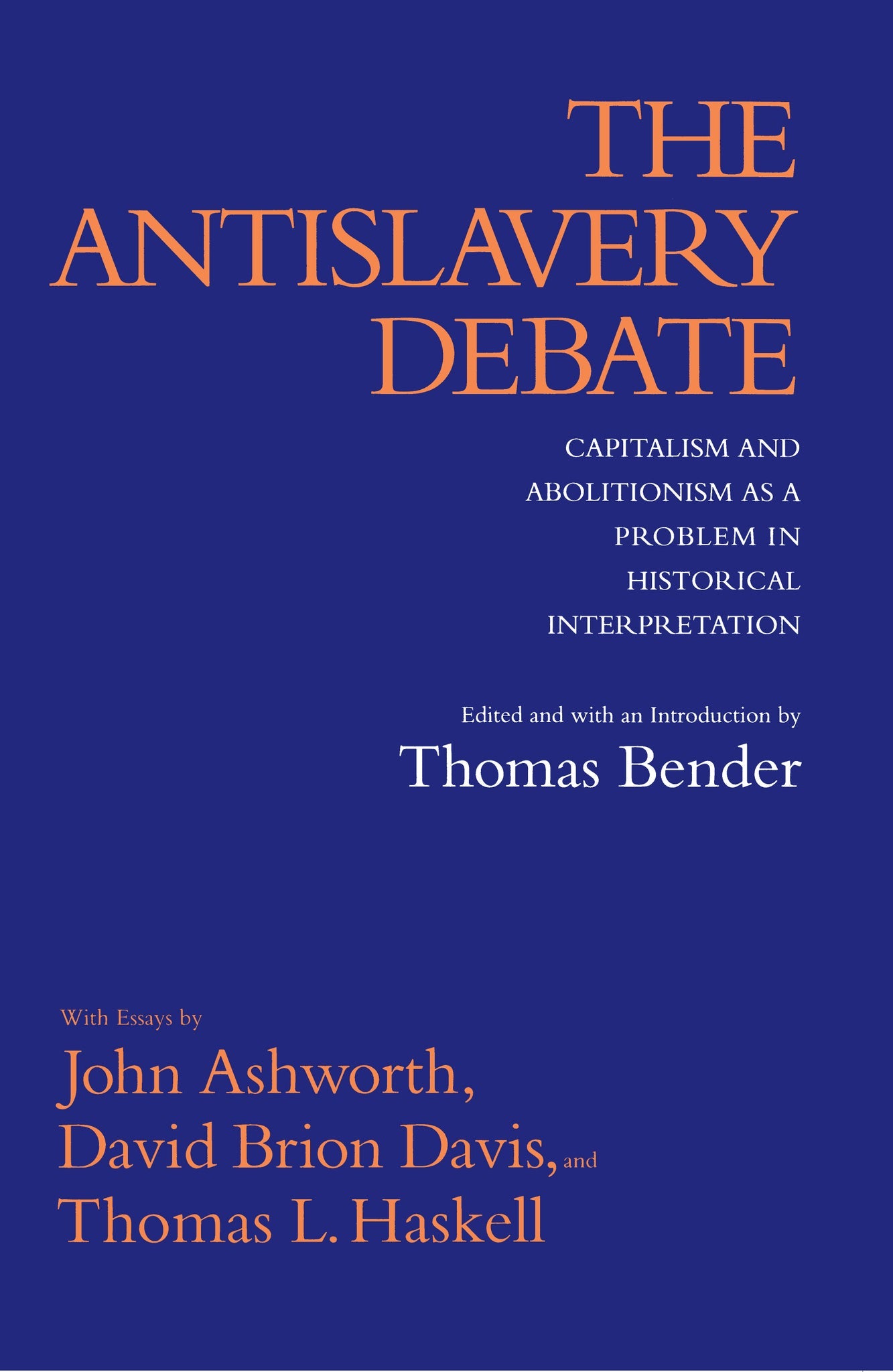 Cover image for The Antislavery Debate ISBN 9780520912458