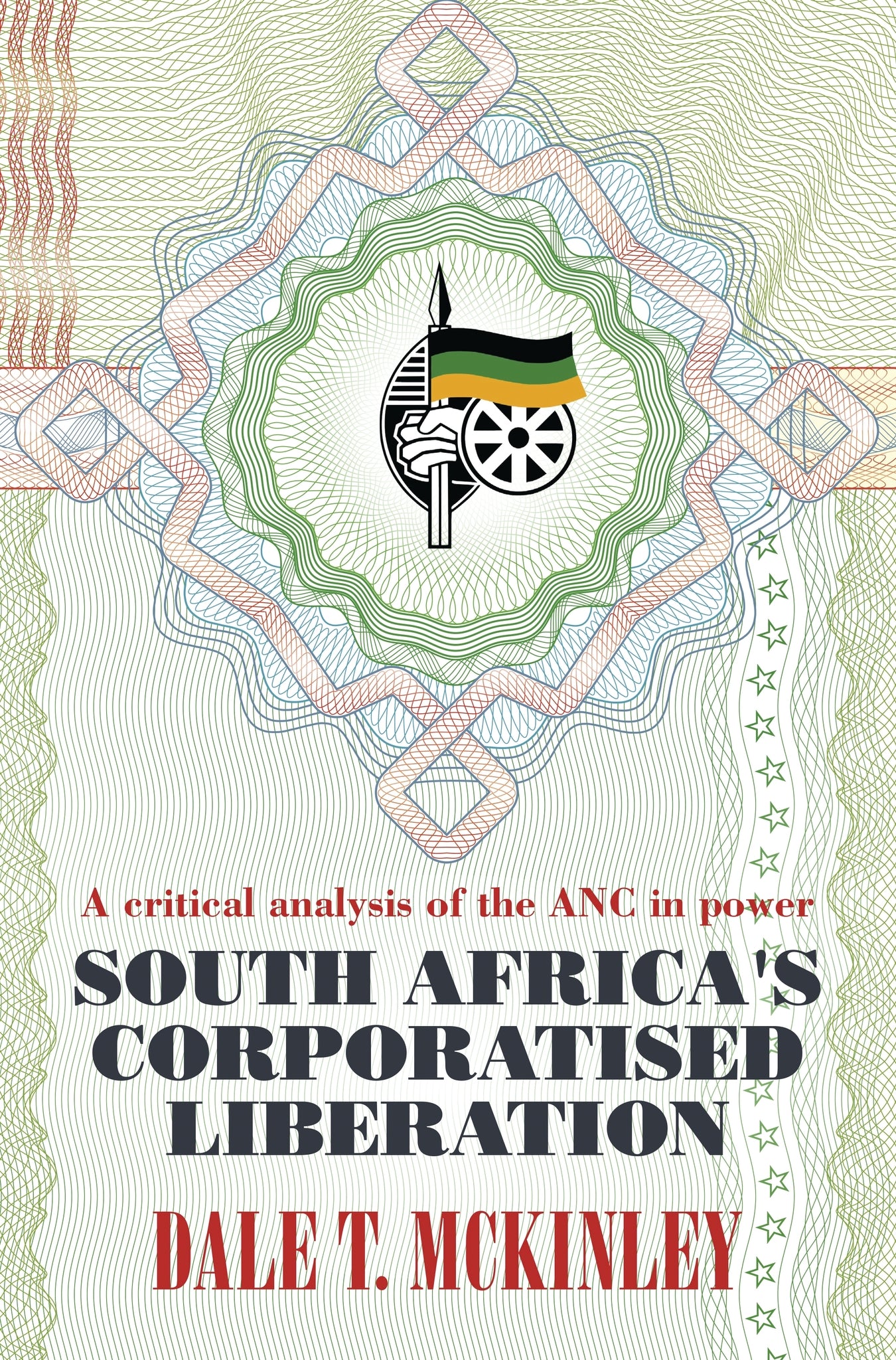 South Africa’s Corporatised Liberation