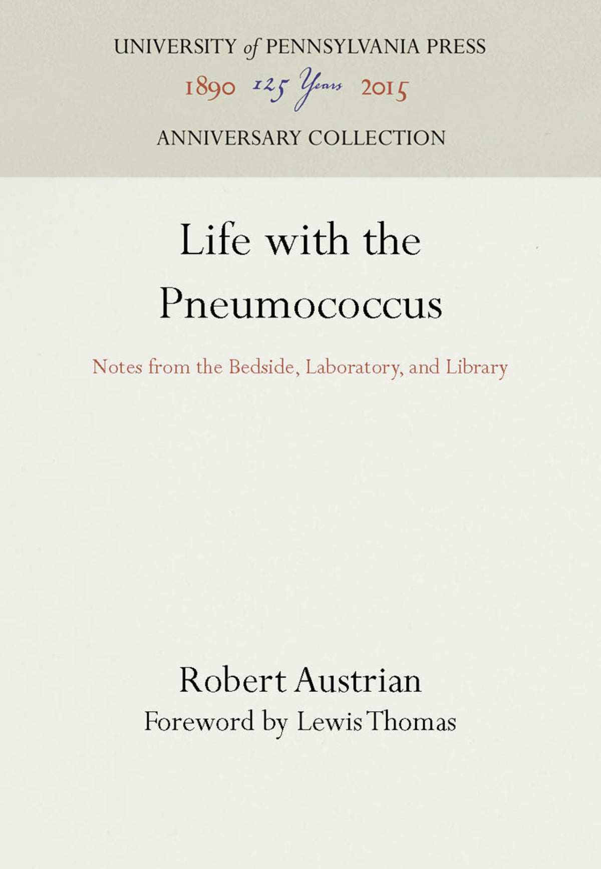 Cover image for Life with the Pneumococcus ISBN 9781512800135