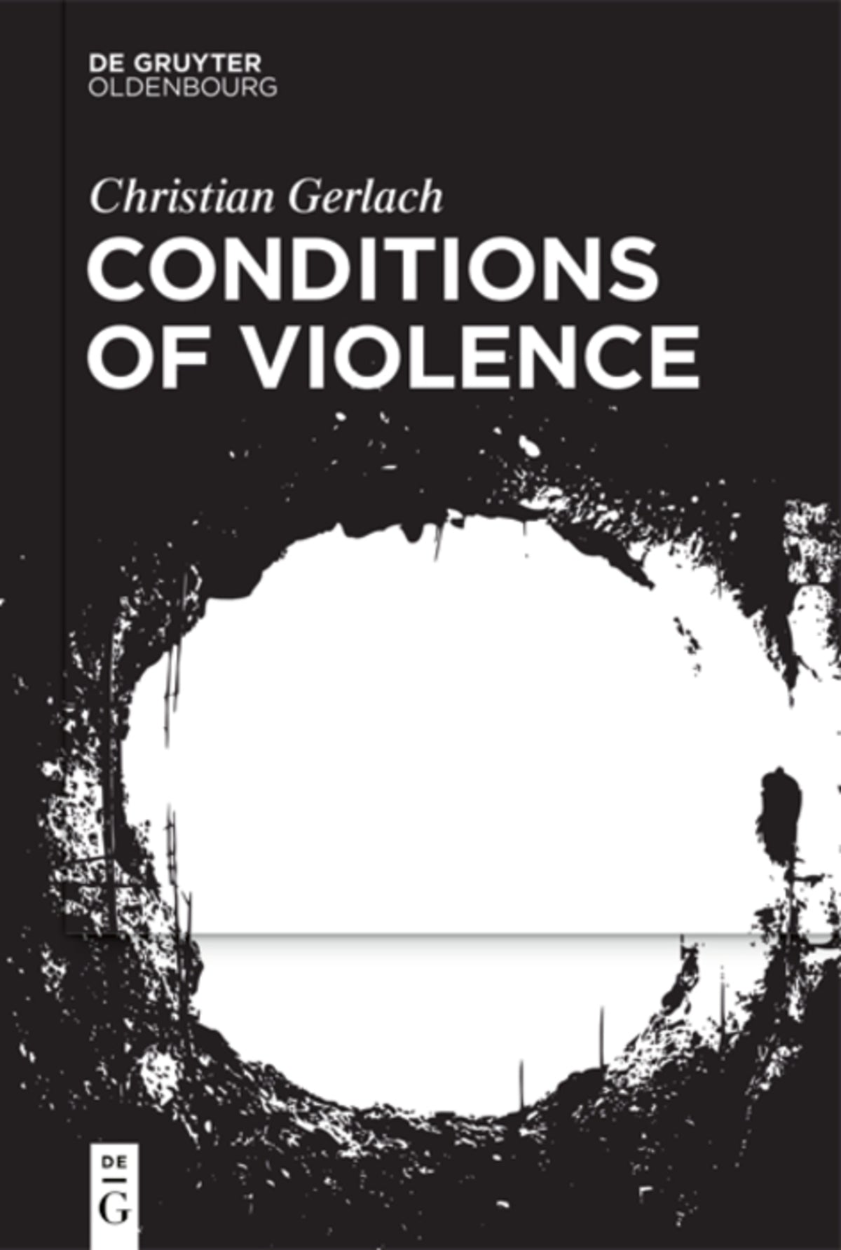 Cover image for Conditions of Violence ISBN 9783111567266