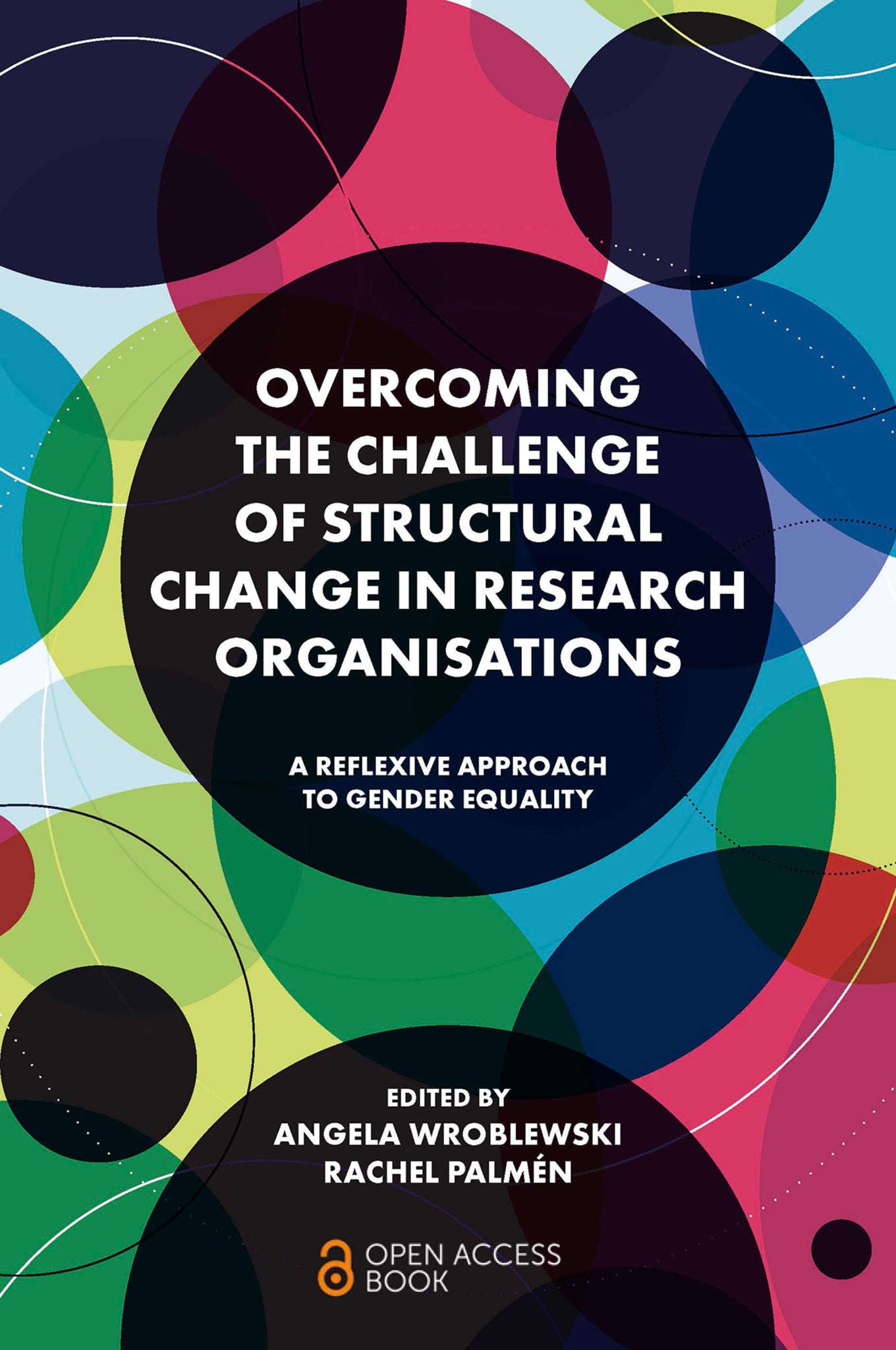 Cover image for Overcoming the Challenge of Structural Change in Research Organisations ISBN 9781802621228