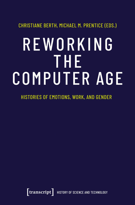 Reworking the Computer Age