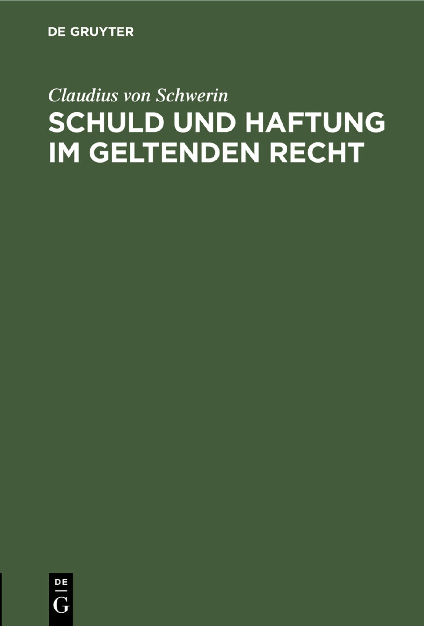 Schuld und Haftung im geltenden Recht