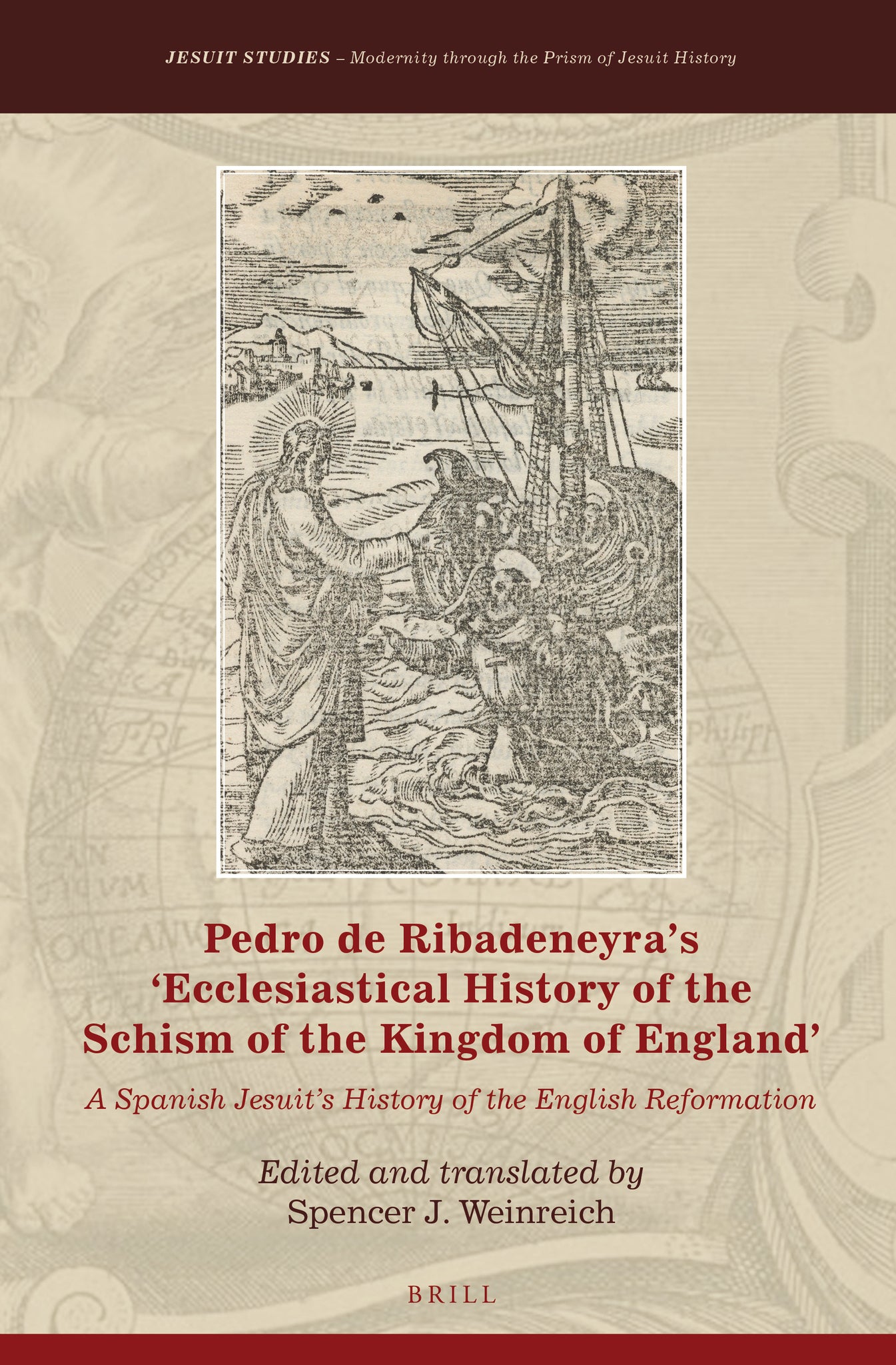 Pedro de Ribadeneyra’s 'Ecclesiastical History of the Schism of the Kingdom of England'