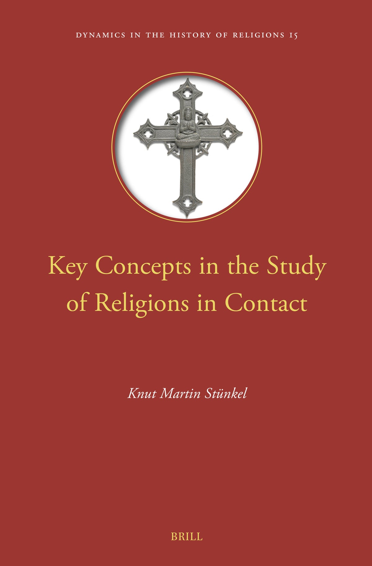 Cover image for Key Concepts in the Study of Religions in Contact ISBN 9789004516267