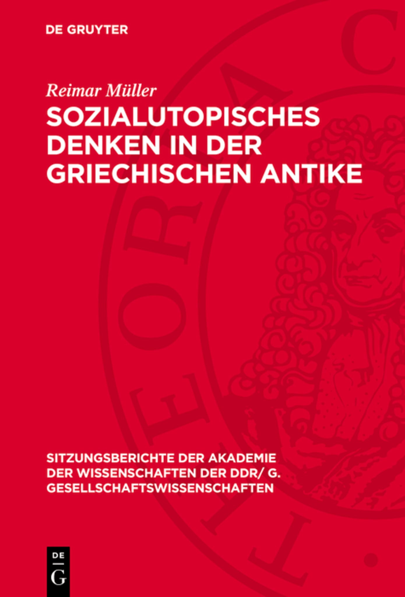 Sozialutopisches Denken in der griechischen Antike