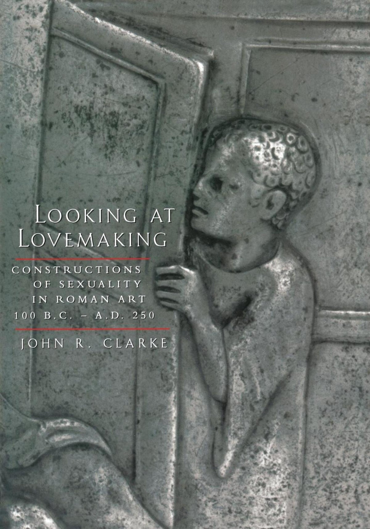 Cover image for Looking at Lovemaking ISBN 9780520229044