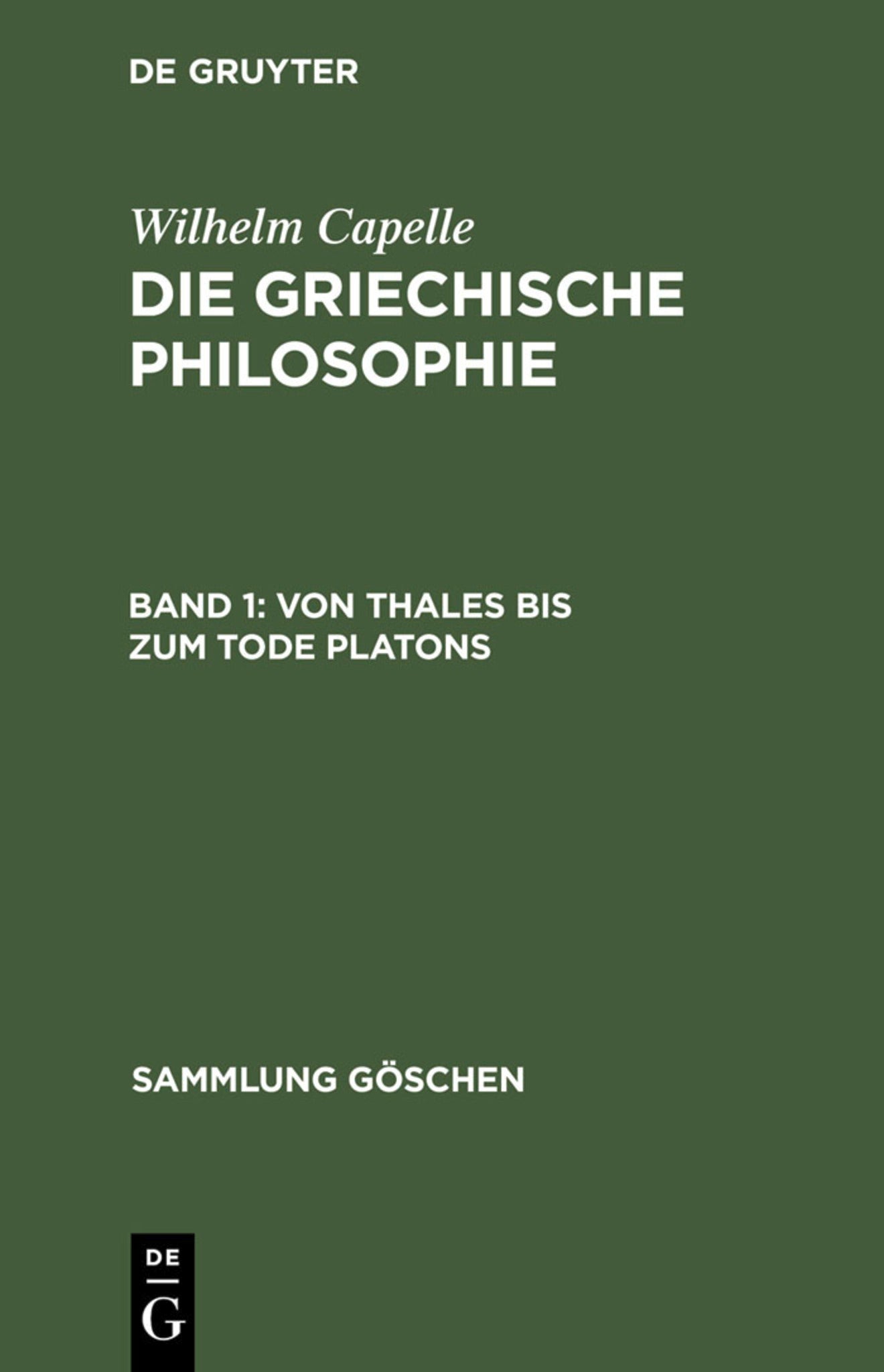 Von Thales bis zum Tode Platons