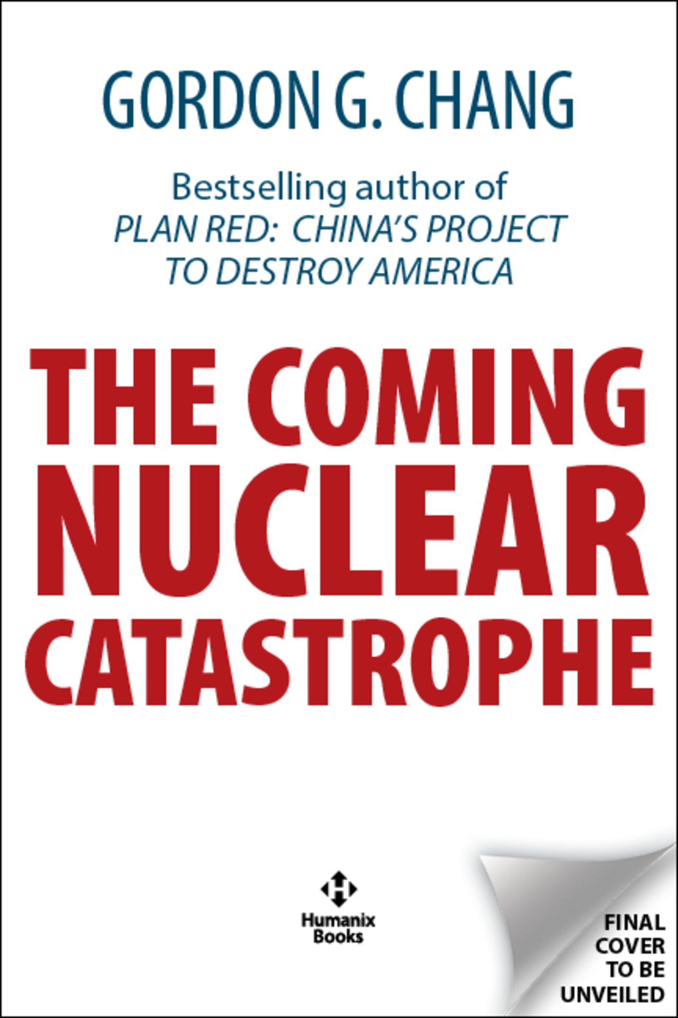 The Coming Nuclear Catastrophe