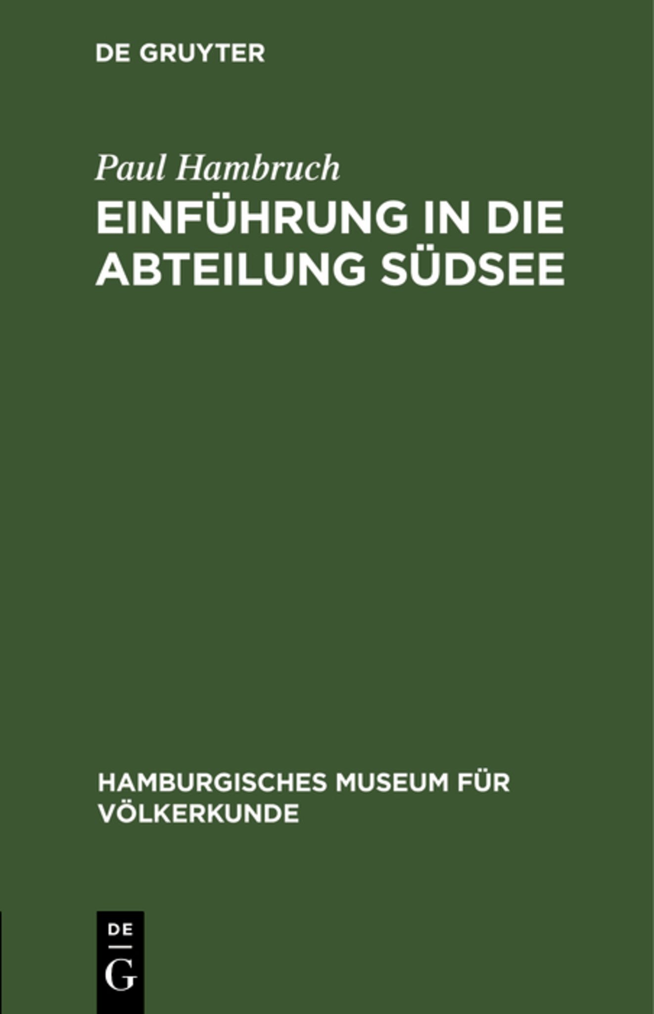 Einführung in die Abteilung Südsee