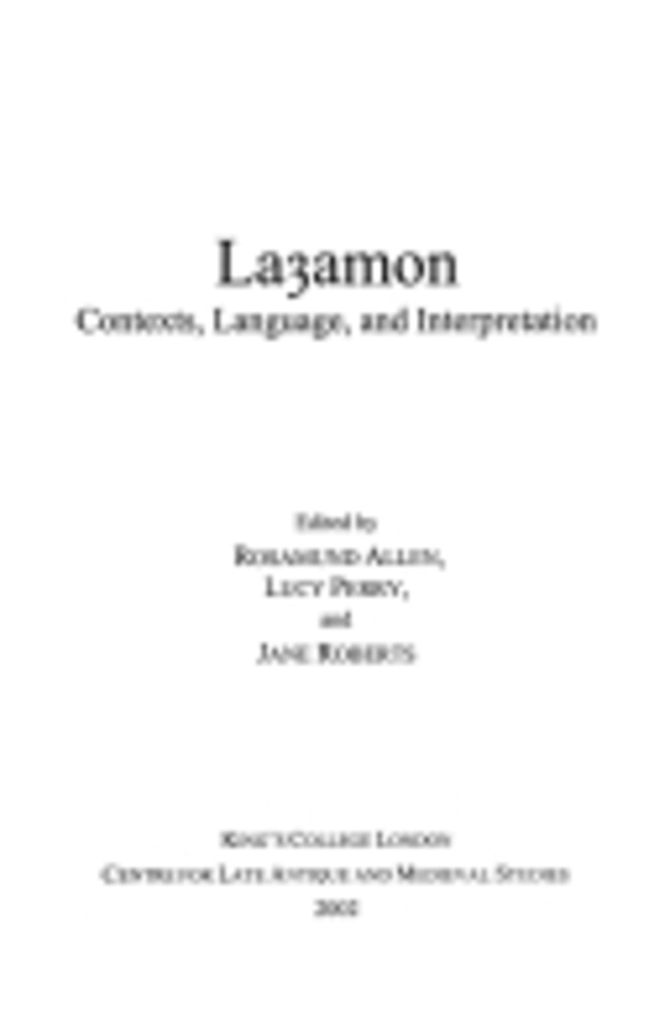 Cover image for Layamon: Contexts, Language, and Interpretation ISBN 9780953983810