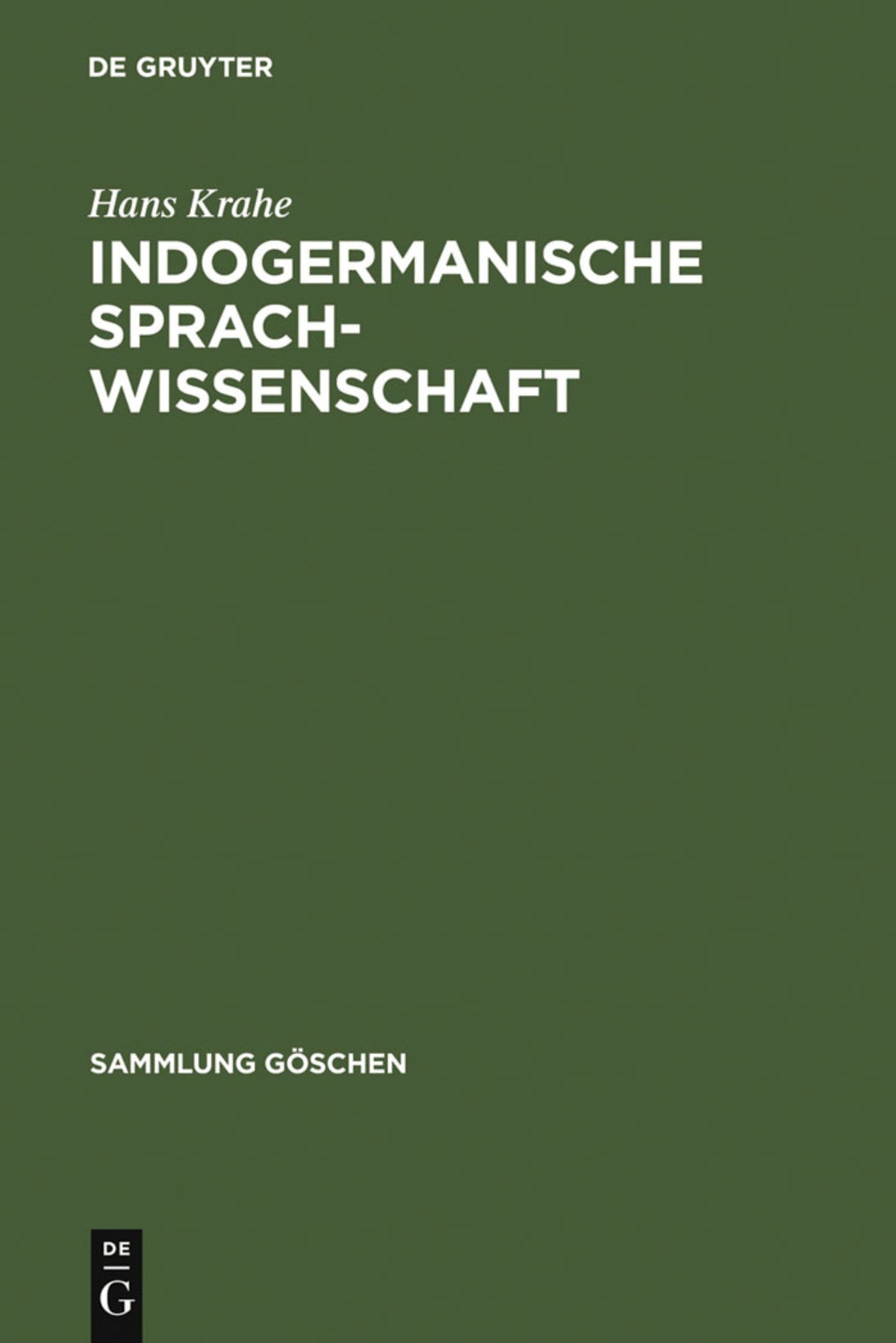 Cover image for Indogermanische Sprachwissenschaft ISBN 9783110106794