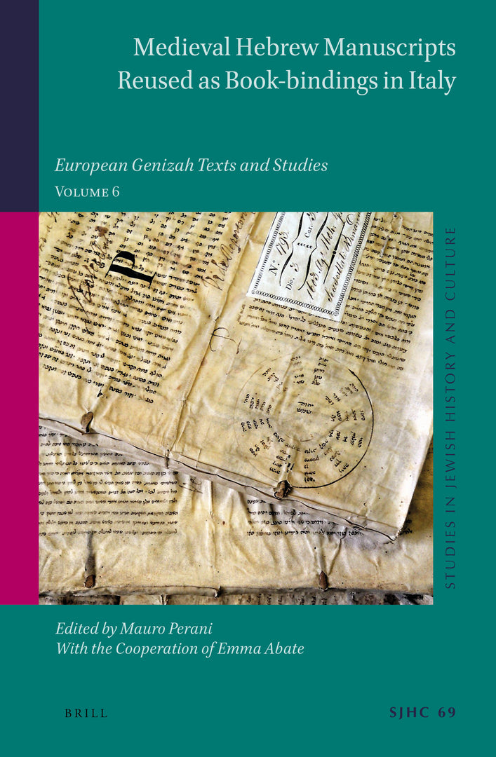 Cover image for Medieval Hebrew Manuscripts Reused as Book-bindings in Italy ISBN 9789004470989