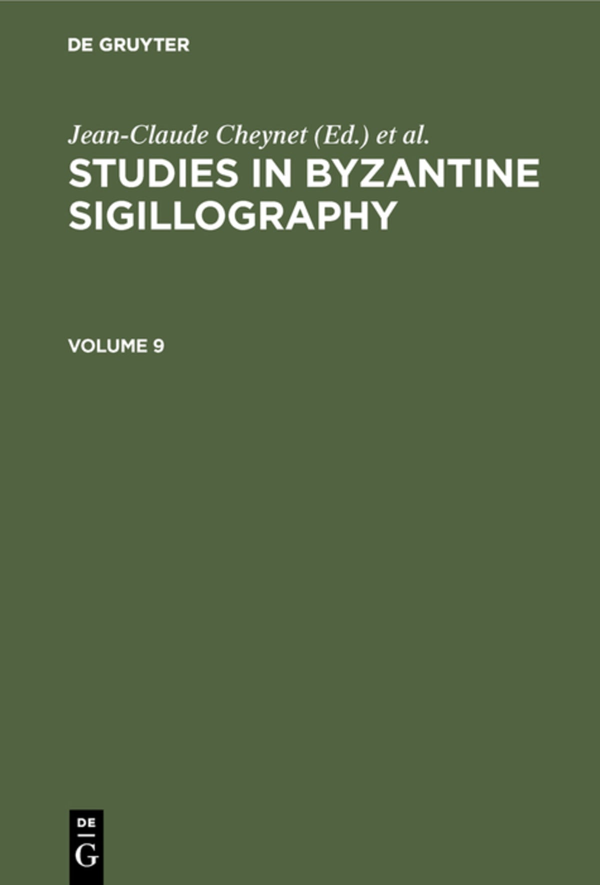 Cover image for Studies in Byzantine Sigillography. Volume 9 ISBN 9783598779275