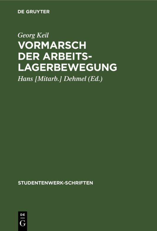 Vormarsch der Arbeitslagerbewegung