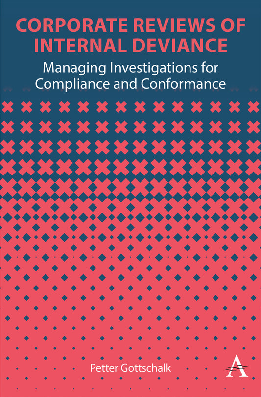 Corporate Reviews of Internal Deviance