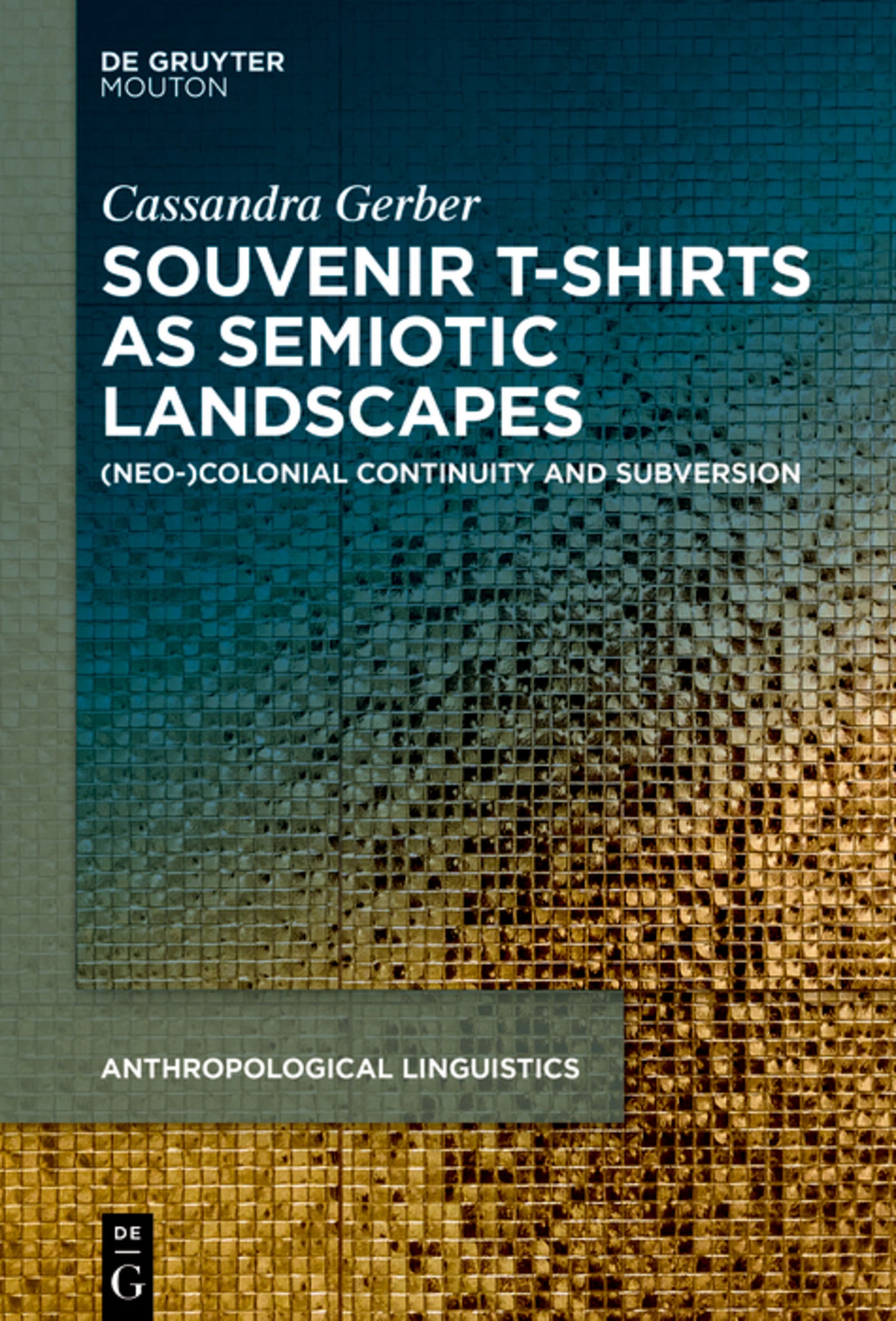 Souvenir T-shirts as Semiotic Landscapes