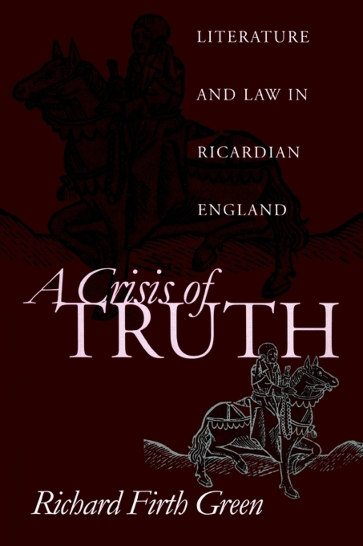 Cover image for A Crisis of Truth ISBN 9780812218091