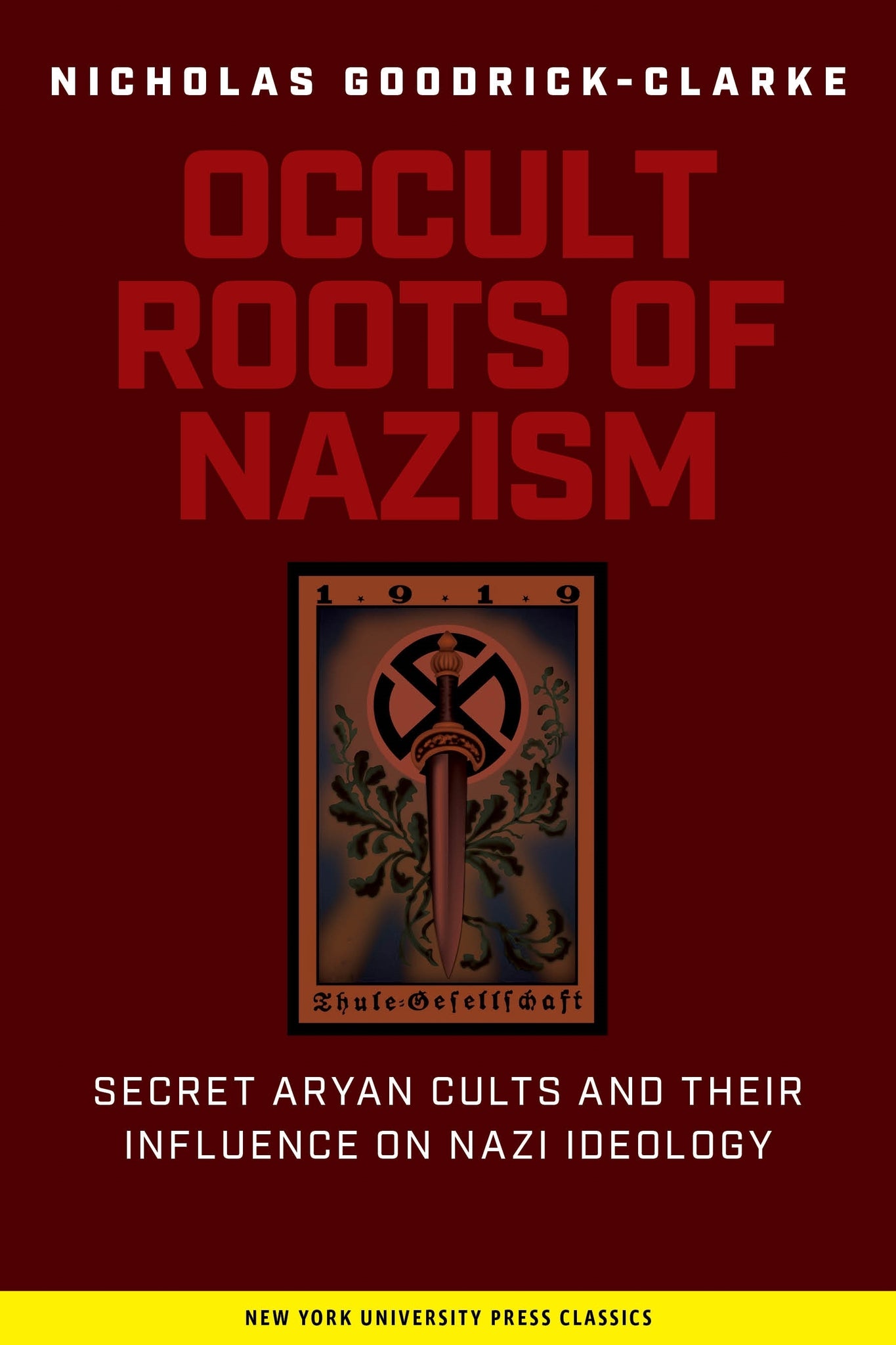 Cover image for Occult Roots of Nazism ISBN 9780814730607