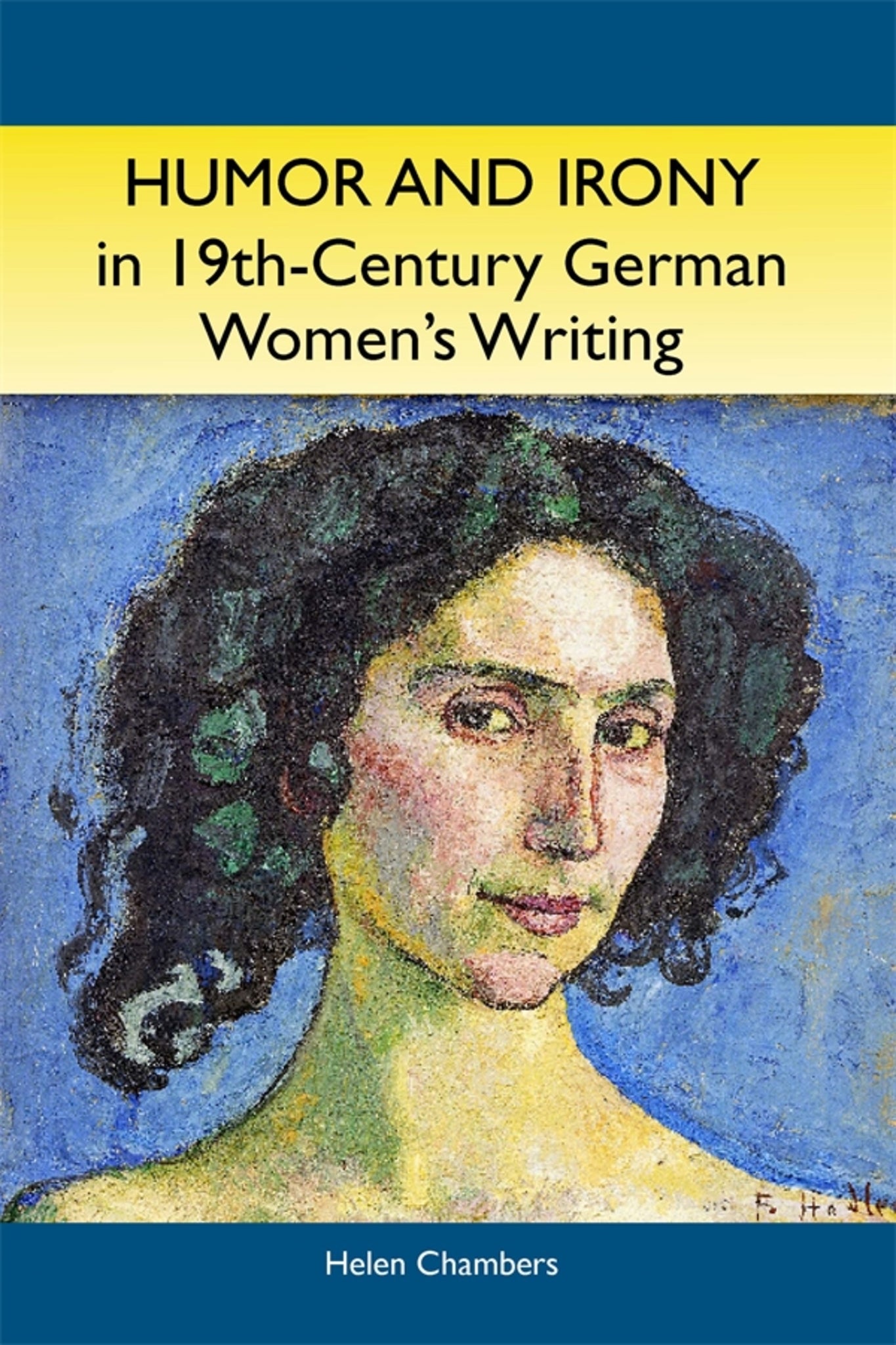 Cover image for Humor and Irony in Nineteenth-Century German Women's Writing ISBN 9781571133045
